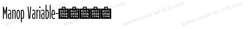 Manop Variable字体转换